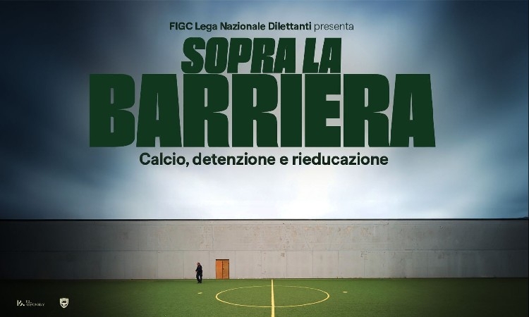 L'Area CSR a Skysport presenta la seconda parte di Sopra la Barriera sul calcio nelle carceri